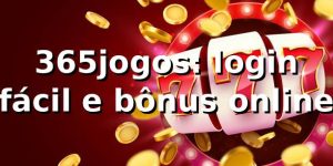 365jogos: login fácil e bônus online